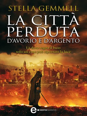 cover image of La città perduta d'avorio e d'argento
